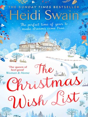 cover image of The Christmas Wish List: the perfect feel-good festive read to settle down with this winter